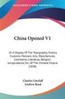 Charles Gutzlaff, Andrew Reed - China Opened V1: Or a Display of the Top