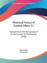 David Laing, John Lauder - Historical Notices of Scottish Affairs V