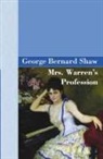 George Bernard Shaw - Mrs Warren's Profession