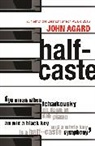John Agard - Half-Caste and Other Poems