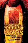 Sarah Mussi - Last of the Warrior Kings