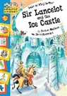 Karen Wallace, Neil Chapman - Sir Lancelot and the Ice Castle