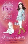 Vivian French, Sarah Gibb, Sarah Gibb - Princess Isabella and the Snow-White Unicorn