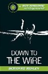 Bernard Ashley - Down to the Wire