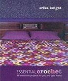 Erika Knight - Essential Crochet