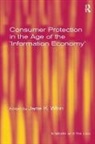 Jane K. Winn, Jane K. Winn, Winn Jane K. - Consumer Protection in the Age of the ''Information Economy''