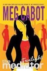Meg Cabot - The Twilight Mediator