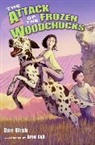 Dan Elish, Dan/ Call Elish, Greg Call - The Attack of the Frozen Woodchucks