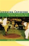 Greg Downey - Learning Capoeira