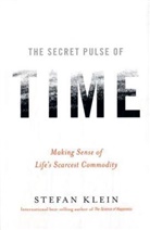 Shelley L. Frisch, Stefan Klein, Stefan/ Frisch Klein - The Secret Pulse of Time Only To Order 4-6 Weeks