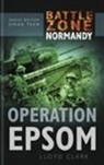 Lloyd Clark, Lloyd/ Trew Clark - Operation Epsom