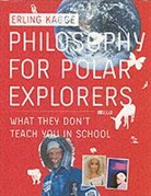 Kagge Erling, Erling Kagge, Kenneth Steven - Philosophy for Polar Explorers