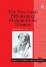 Barbara Stephenson, Barbara Stephenson, Stephenson Barbara - Power and Patronage of Marguerite De Navarre