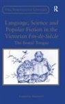 Christine Ferguson, Christine C. Ferguson, Ferguson Christine - Language Science and Popular Fiction in the Victorian Fin-De-Siecle