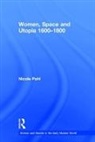 Nicole Pohl, Pohl Nicole - Women, Space and Utopia, 1600-1800