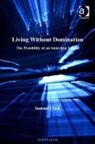 Samuel Clark, Clark Samuel - Living Without Domination