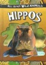 Not Available (NA), Gareth Stevens Publishing - Hippos