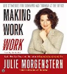 Julie Morgenstern, Julie/ Morgenstern Morgenstern, Morgenstern Julie, Julie Morgenstern - Making Work Work
