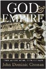 John Dominic Crossan - God and Empire