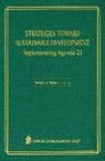 Nicholas A. Robinson, Nicholas A. (EDT) Robinson, Nicholas Robinson - Strategies Toward Sustainable Development