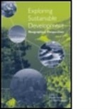 Alan Grainger, Martin Purvis, Martin (EDT)/ Grainger Purvis, Alan Grainger, Grainger Alan, Martin Purvis... - Exploring Sustainable Development