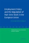 Silvana (Universita Degli Studi Sciarra, Silvana Davies Sciarra, Paul Davies, Mark Freedland, Silvana Sciarra, Sciarra Silvana - EMPLOYMENT POLICY AND REGULATION