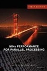 Harsh Sadawarti - Mins Performance for Parallel Processing