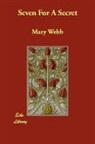 Mary Webb - Seven for a Secret