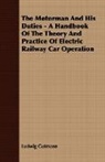 Ludwig Gutmann - The Motorman and His Duties - A Handbook