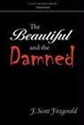 F. Scott Fitzgerald - The Beautiful and the Damned