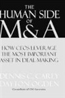 Dennis C. Carey, Dennis C. (Vice Chairman Carey, Carey Dennis C., Dayton Odgen, Dayton Ogden, Dayton (Chairman Ogden... - The Human Side of M&A