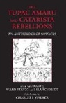 Ward (EDT)/ Schmidt Stavig - The Tupac Amaru And Catarista Rebellions