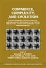 William A. Barnett, William A. (Washington University Barnett, William A. Chiarella Barnett, William A. Barnett, Carl Chiarella, Steve Keen - Commerce, Complexity, and Evolution