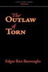 Edgar Ric Burroughs, Edgar Rice Burroughs - The Outlaw of Torn