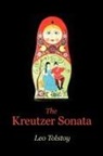 Leo Tolstoy, Leo Nikolayevich Tolstoy - The Kreutzer Sonata