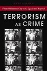 Mark S Hamm, Mark S. Hamm - Terrorism As Crime
