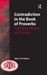 Peter Hatton, Hatton Peter - Contradiction in the Book of Proverbs
