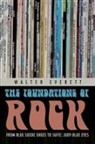 Walter Everett, Walter (Associate Professor of Music and Chair Everett - The Foundations of Rock