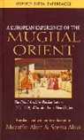 Muzaffar Alam, Muzaffar (Professor Alam, Muzaffar (TRN)/ Alavi Alam, Seema Alavi, Seema (Professor Alavi - A European Experience of the Mughal Orient