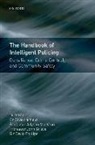 John Grieve, Clive (EDT)/ Macvean Harfield, John Grieve, Clive Harfield, Allyson Macvean, David Phillips - The Handbook of Intelligent Policing