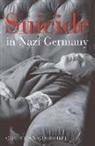 Christian Goeschel - Suicide in Nazi Germany