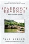 Paul Salsini - Sparrow's Revenge: A Novel of Postwar T