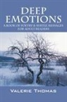 Valerie Thomas - Deep Emotions: A Book of Poetry & Subtl