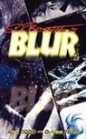 Stephen R. Bissette - Blur (Volume 2)