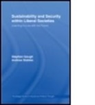 Stephen Gough, Andrew Stables, Stephen Gough, Stephen (University of Bath Gough, Gough Stephen, Andrew Stables... - Sustainability and Security within Liberal Sociesties