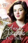 Anna Jacobs, Jacobs Anna - Our Polly
