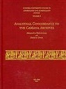 Alexandcra Kleinerman, Alexandra Kleinerman, Alexandra (Postdoctoral Associate Kleinerman, David I. Owen, David I. (Bernard and Jane Schapiro Professor of Ancient Near Eastern and Jadaic Studies Owen - Analytical Concordance to the Garsana Archives