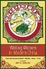 Amy Dooling, Amy (Connecticut College) Dooling, Amy D. Dooling, Amy D. (EDT) Dooling, Amy Dooling, Amy (Connecticut College) Dooling... - Writing Women in Modern China