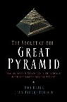 Bob Brier, Bob/ Houdin Brier, Jean-Pierre Houdin - The Secret of the Great Pyramid