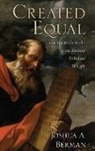Joshua A Berman, Joshua A. Berman - Created Equal